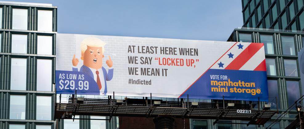 Manhattan Mini Storage Billboards - When We Say Locked Up We Mean It